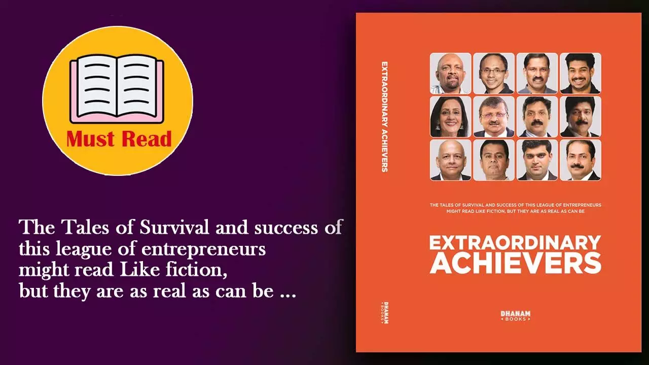Must Read : Extraordinary Achievers by Dhanam Books