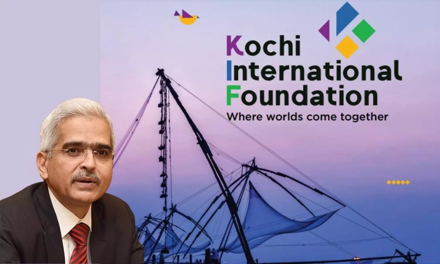 Shaktikanta Das, Reserve bank governer, kochi international foundation